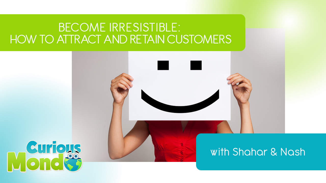 NIGHT OWL SERIES: How to Have an Irresistible Business! w/ Shahar & Nash